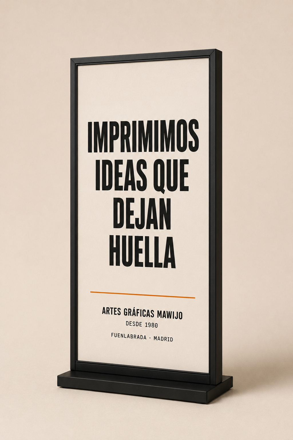 Tótem publicitario exterior impreso por Mawijo